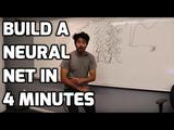 Build a Neural Net in 4 Minutes