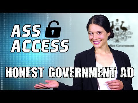 Honest Government Ad | Anti Encryption Law