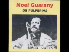 Noel Guarany | De Pulperias (Álbum Completo 1979) [Full Album]