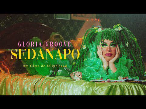 GLORIA GROOVE - SEDANAPO