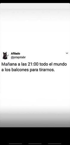 Jajajajajaja, yo no. Soy inmune a lo que hubo, hay y abrá.